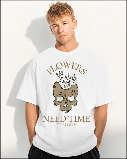 Flowers Need Time To Bloom Oversized Tee